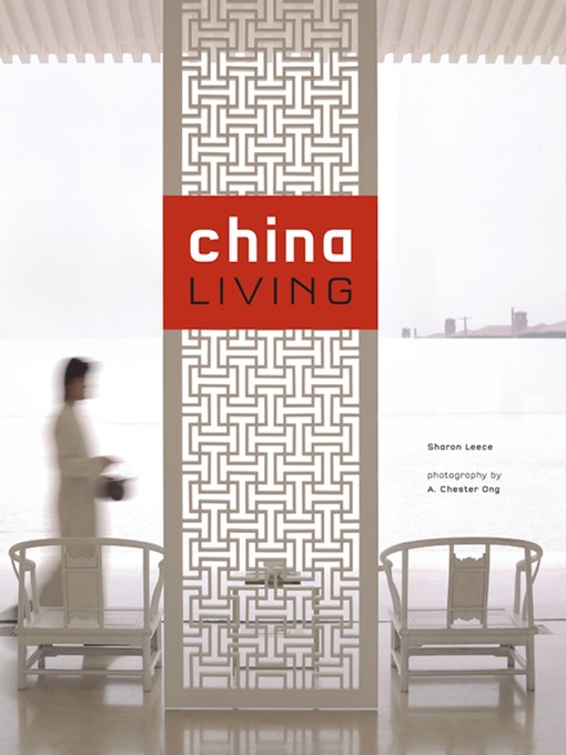 Title details for China Living by Sharon Leece - Available